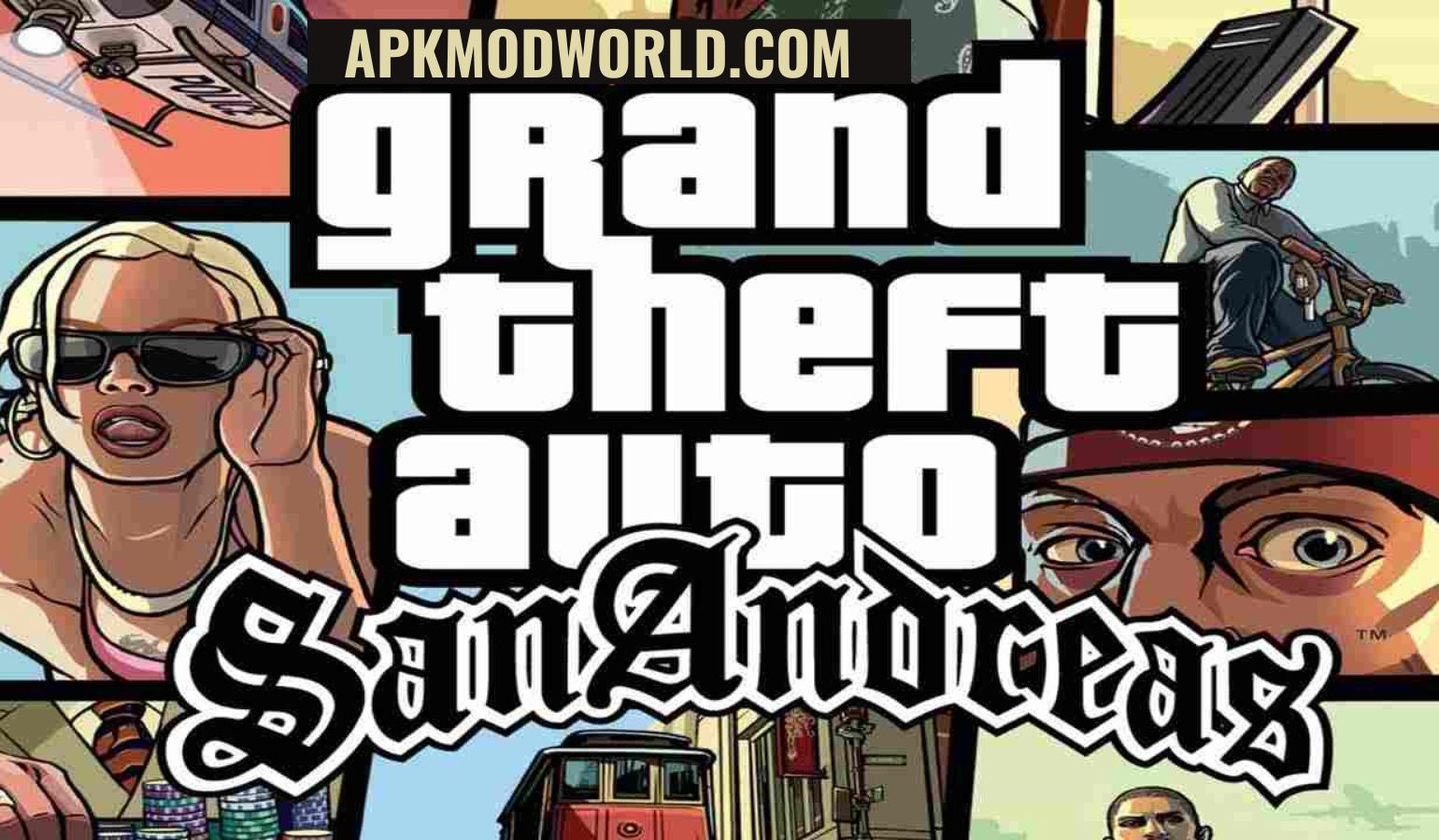 GTA San Andreas APK Mod World